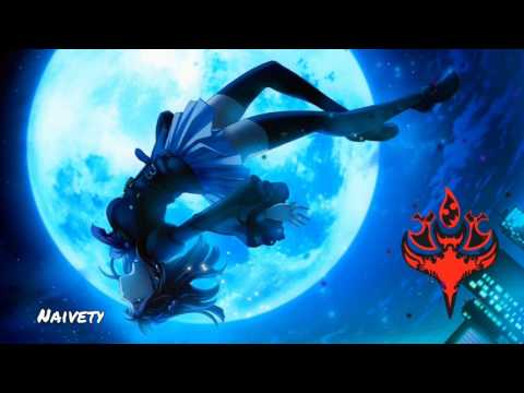 Nightcore - Naivety
