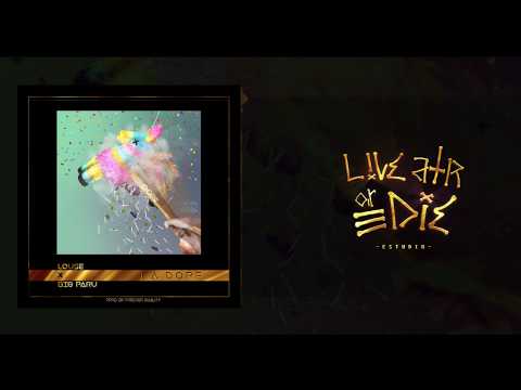 LOUSE x BIG PARU - LA DOPE