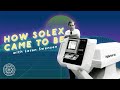 How Solex Came To Be