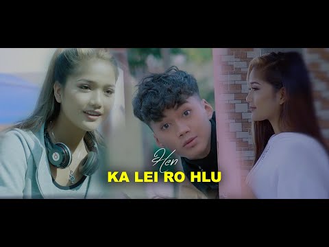 Henz - Ka lei ro hlu (Official MV 2021)