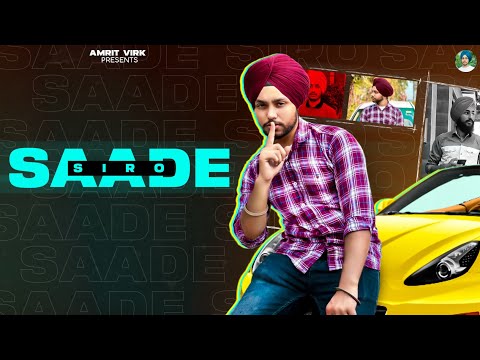 Saade Siro ( Official Video ) Amrit Virk || Daljit Cheema || Lv94 || New Punjabi Song 2023