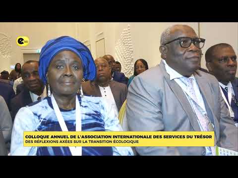 COLLOQUE ANNUEL DE L'ASSOCIATION INTERNATIONALE DES SERVICES DU TRÉSOR
