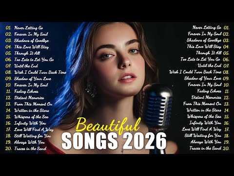 Love Songs 2026 🎵 Best Love Songs Collection – Romantic, Soft & Emotional Music