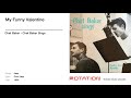 Chet Baker - My Funny Valentine