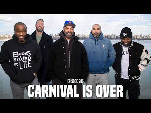 The Joe Budden Podcast Episode 906 | Carnival Is Over