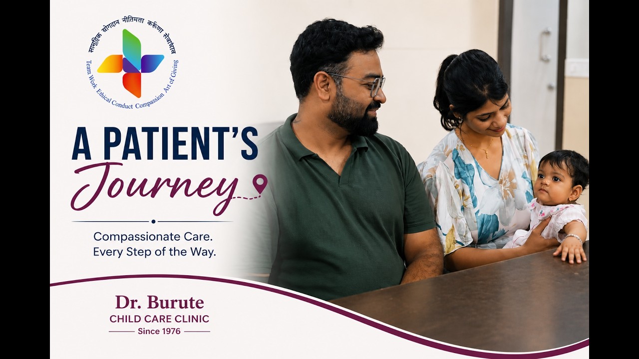 Dr. Burute Child Care Clinic - Patient Journey & Trusted Pediatric Care