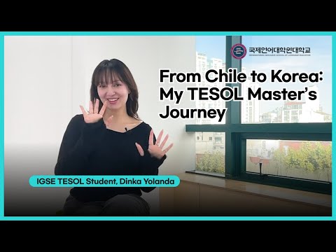 From Chile to Korea: My TESOL Master’s Journey YouTube Thumbnail
