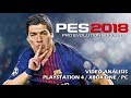 PES 2018 | Análisis GameProTV PES 2018 | Análisis GameProTV