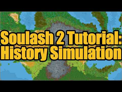 Soulash 2 Tutorial: History Simulation