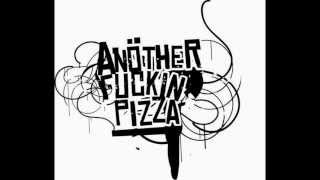 Another Fuckin' Pizza - Pray For Your Salvation