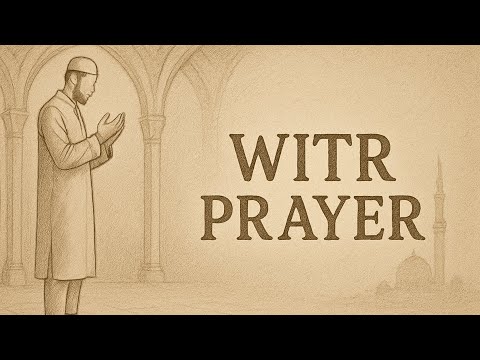 How to Pray Witr Salah | Step-by-Step Guide