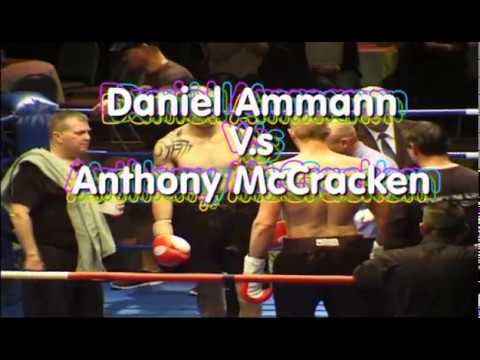 Daniel Ammann v Anthony McCracken 91kg 10x3 min rounds