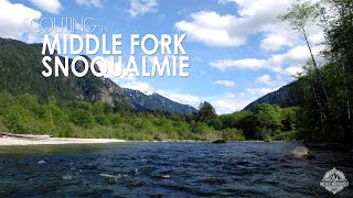 SCOUTING THE MIDDLE FORK SNOQUALMIE