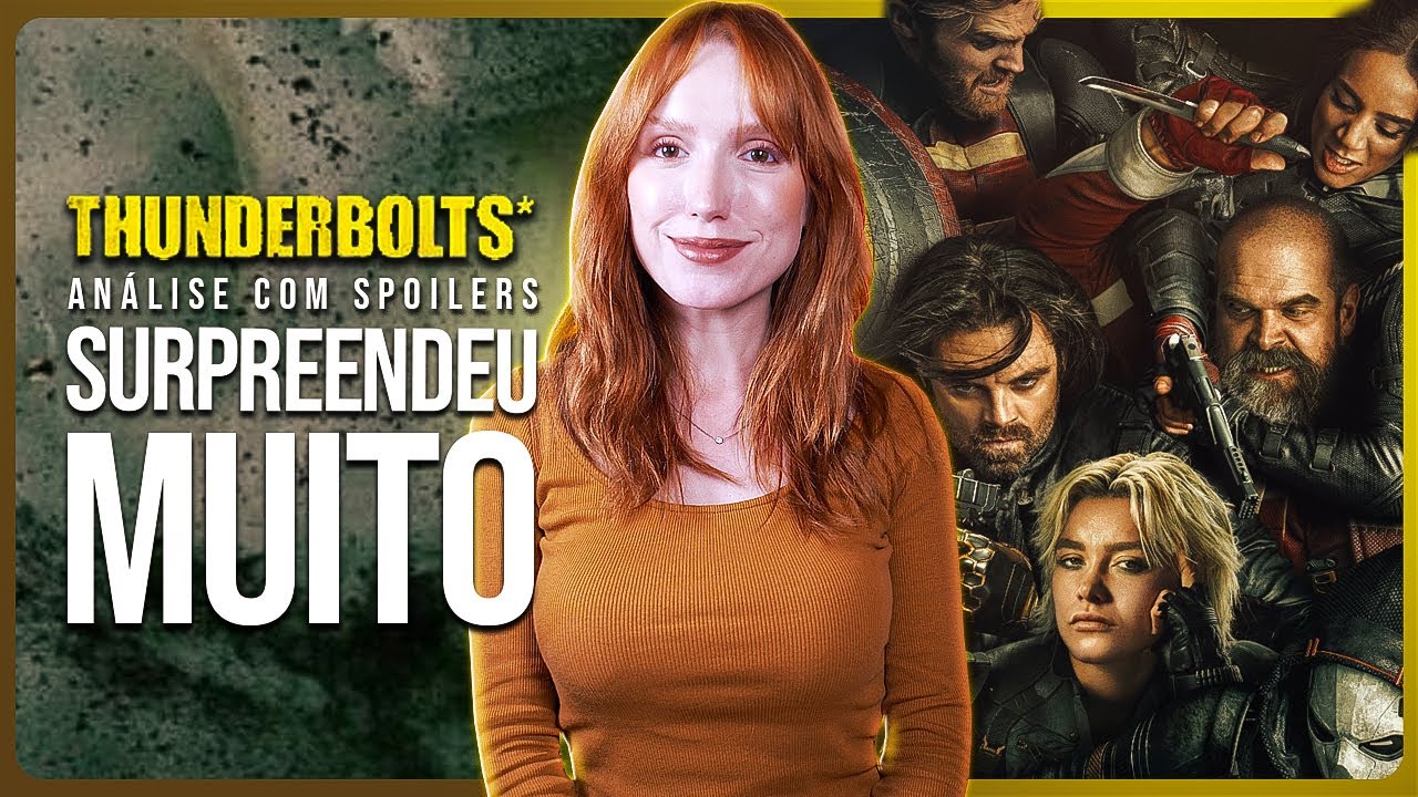 THUNDERBOLTS: ME DIVERTIU E... SURPREENDEU? | Análise com spoilers