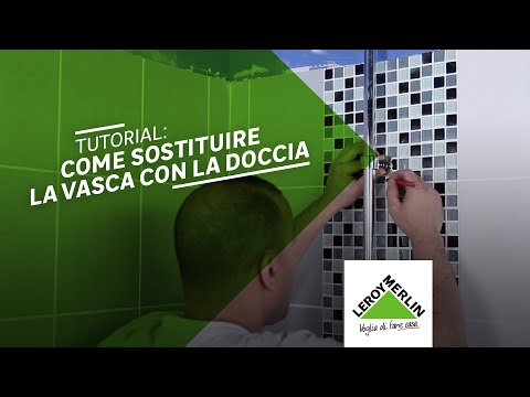 Tutorial: come sostituire la vasca con la doccia | Leroy Merlin