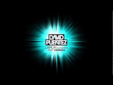 David Puentez feat. Ceresia - Larun [HQ]