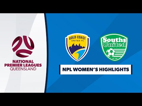 NPL Women's R13 - Gold Coast United v Souths United Highlights