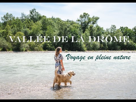 Que faire en vallée de la Drôme ?