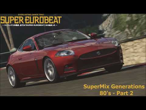 Super Eurobeat SuperMix Generations Vol. 2 - 80's [Part. 2]