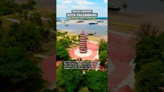 Download lagu Pulau Kemaro dari Kota Palembang yang memiliki Legenda Percinta #sumsel #sumateraselatan #palembang mp3