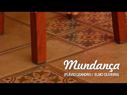 Flávio Leandro - Mundança (clipe oficial)