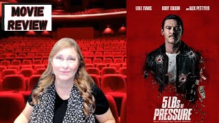 5 Lbs of Pressure movie review by Movie Review Mom!