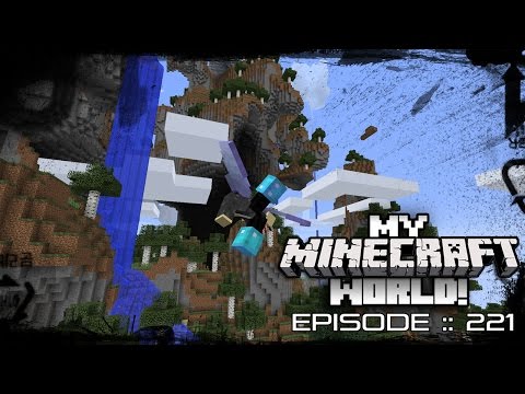 MY MINECRAFT WORLD! | ROCKET FLIGHT! | Episode 221 (Let's Play MINECRAFT GAMEPLAY)