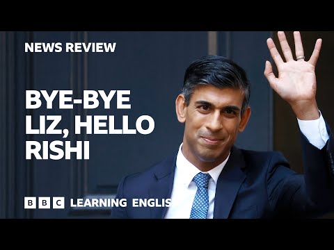 リシ・スナック氏が英国の新首相に。BBCニュースレビュー (Rishi Sunak is the UK's new prime minister: BBC News Review)