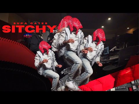 Supa Gates - Sitchy | Dir. By @HaitianPicasso