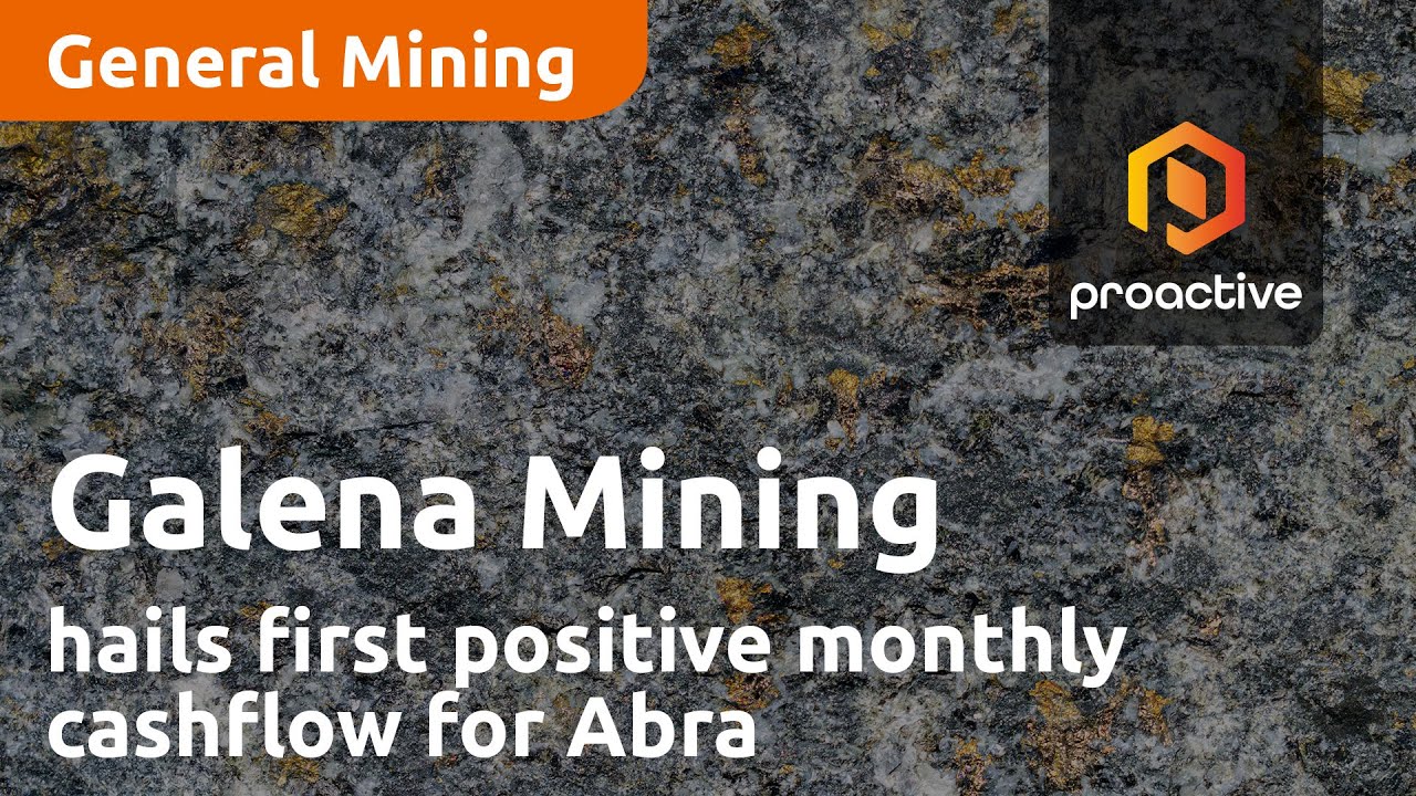 Galena Mining hails first positive monthly cashflow for Abra
