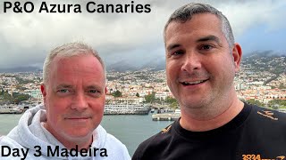 P&O Azura Canaries Cruise-Madeira