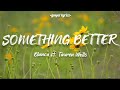 SOMETHING BETTER Blanca Ft Tauren Wells Lyric Video