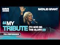 Natalie Grant MY TRIBUTE TO GOD BE THE GLORY 2024 GMA Dove Awards Performance In Memorandum