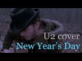 U2 - New Year's Day - cover -Yes The Raven (tutorial 👇 in description)