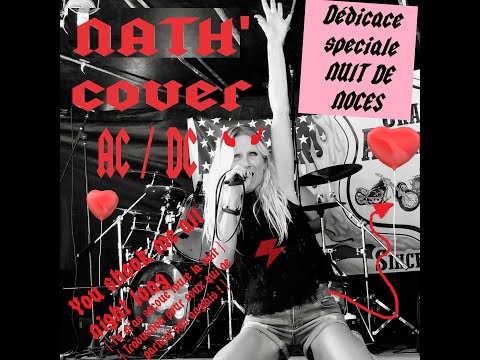 "AC/DC - You shook me all night long"   Cover by Nathalie NEVEU