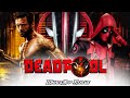 Deadpool And Wolverine Return WhatsApp Status Tamilstranger