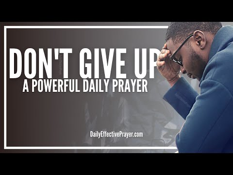 Prayer Against Giving Up On Something You've Been Praying For | Trust God Video