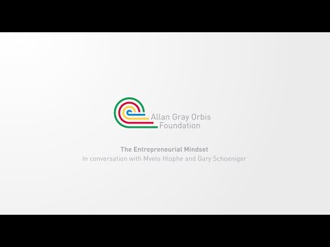 The Entrepreneurial Mindset - Interview between Mvelo Hlope and Gary Schoeniger