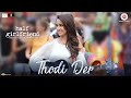 Thodi Der Half Girlfriend Arjun Kapoor Shraddha Kapoor Farhan Saeed Shreya Ghoshal Kumaar