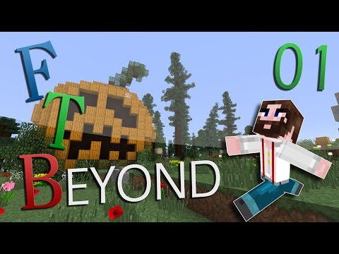 FTB Beyond - #01 - Un monde étrange.