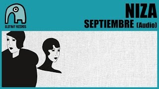 NIZA - Septiembre [Audio]
