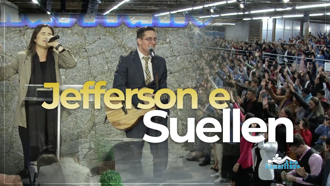 O Bom Samaritano | Jefferson e Suellen