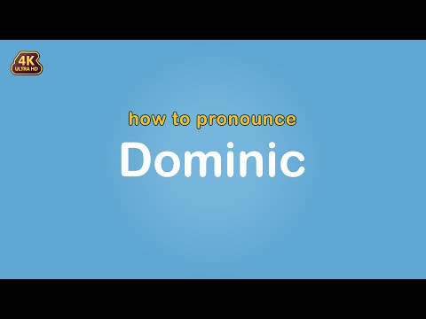 how to pronounce Dominic 【Name】