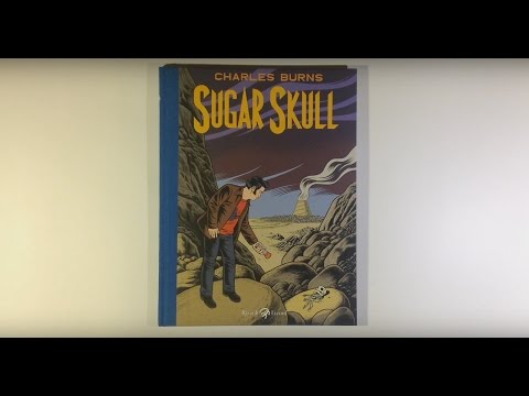 Sugar Skull - Charles Burns - Rizzoli Lizard