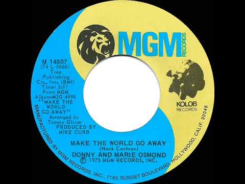 1975 Donny & Marie Osmond - Make The World Go Away