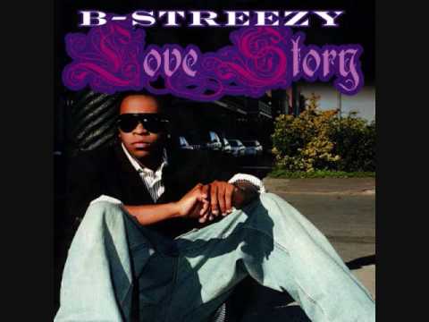 B-Streezy - You