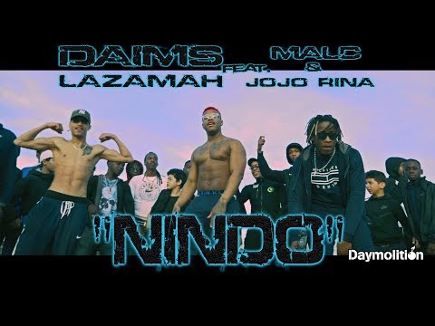 Daims Lazamah x MALC x Jojo Rina - NINDO I Daymolition