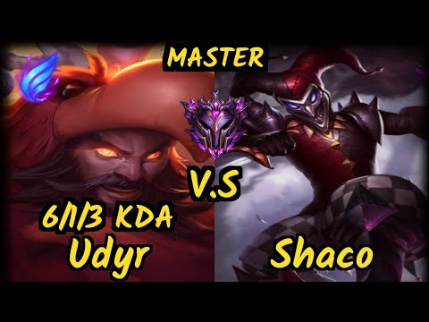 Branix (UDYR) vs SHACO - 6/1/3 KDA JUNGLE GAMEPLAY - EUW Ranked MASTER