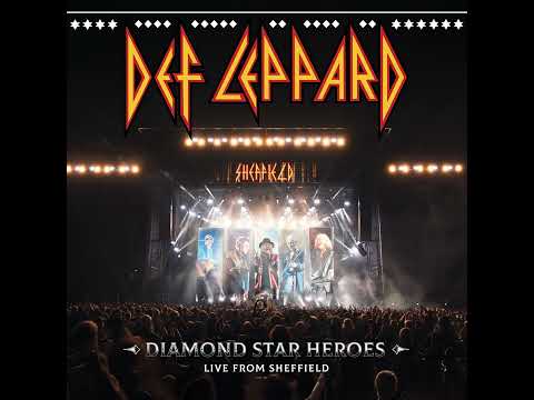 Def Leppard: Take What You Want (Live) - Diamond Star Heroes - from Bramall Lane, Sheffield 2023