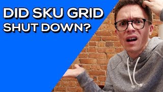 Did Sku Grid Shut Down? Who's Next and How To Fix It!